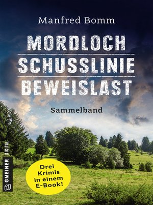 cover image of Mordloch--Schusslinie--Beweislast